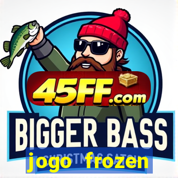 jogo frozen problema em dobro